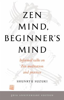 Zen Mind, Beginner's Mind: 50th Anniversary Edition von Shambhala