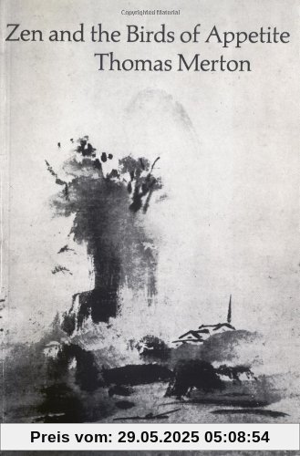 Zen and the Birds of Appetite (New Directions Paperbook)