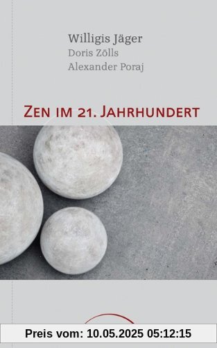 Zen im 21. Jahrhundert