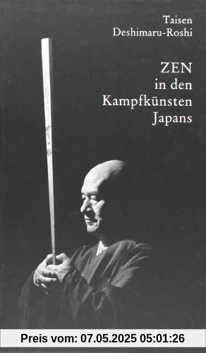 Zen in den Kampfkünsten Japans