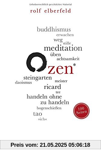 Zen. 100 Seiten (Reclam 100 Seiten)