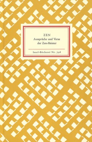 Zen: Aussprüche und Verse der Zen-Meister (Insel-Bücherei) von Insel Verlag