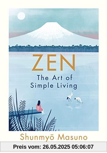 Zen: The Art of Simple Living