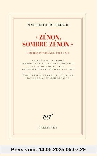 Zénon, sombre Zénon: Correspondance 1968-1970