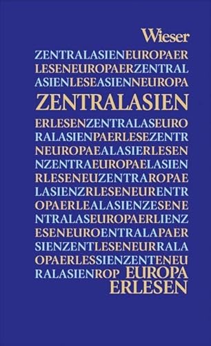 Zentralasien (Europa Erlesen)