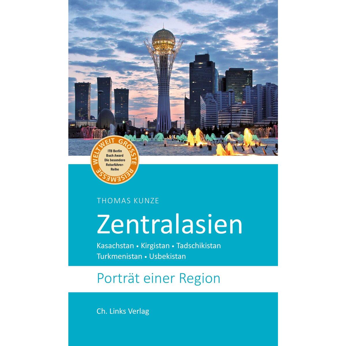 Zentralasien von Christoph Links Verlag