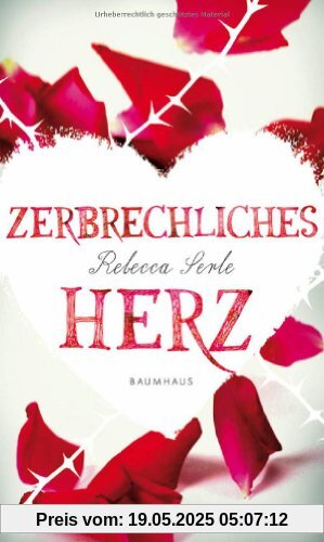 Zerbrechliches Herz Zerbrechliches Herz
