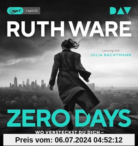 Zero Days: Lesung mit Julia Nachtmann (1 mp3-CD) (Ruth Ware)