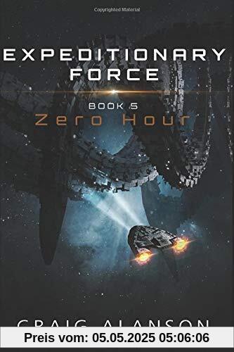 Zero Hour (Expeditionary Force, Band 5)