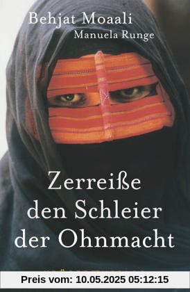 Zerreisse den Schleier der Ohnmacht.