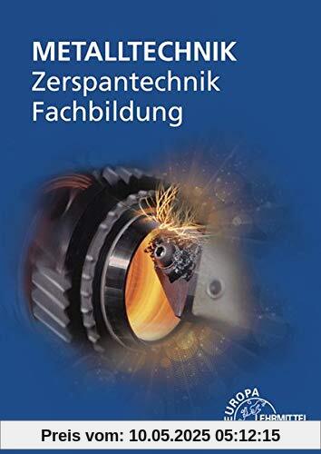 Zerspantechnik Fachbildung Zerspantechnik Fachbildung
