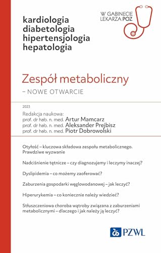 Zespół metaboliczny - nowe otwarcie (W GABINECIE LEKARZA SPECJALISTY) von PZWL