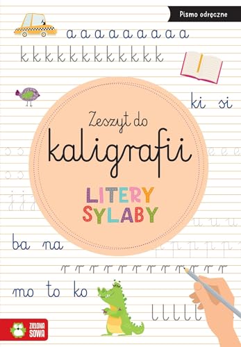 Zeszyt do kaligrafii Litery, sylaby Zeszyt do kaligrafii Litery, sylaby von Zielona Sowa