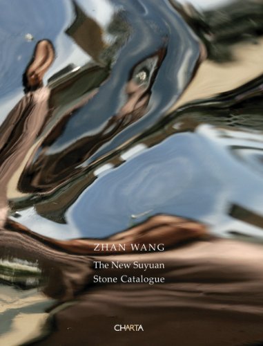 Zhan Wang: The New Suyuan Stone Catalogue von Charta