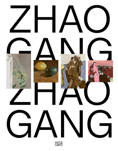 Zhao Gang (Zeitgenössische Kunst) von Hatje Cantz Verlag