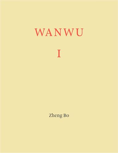 Zheng Bo. WANWU I: Gropiusbau, Berlin / Studio Zheng Bo von KÖNIG, WALTHER