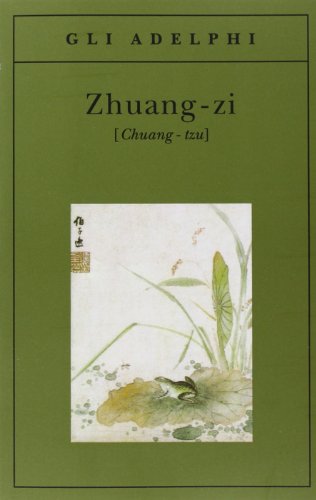 Zhuang-zi (Chuang-tzu) (Gli Adelphi) von Adelphi