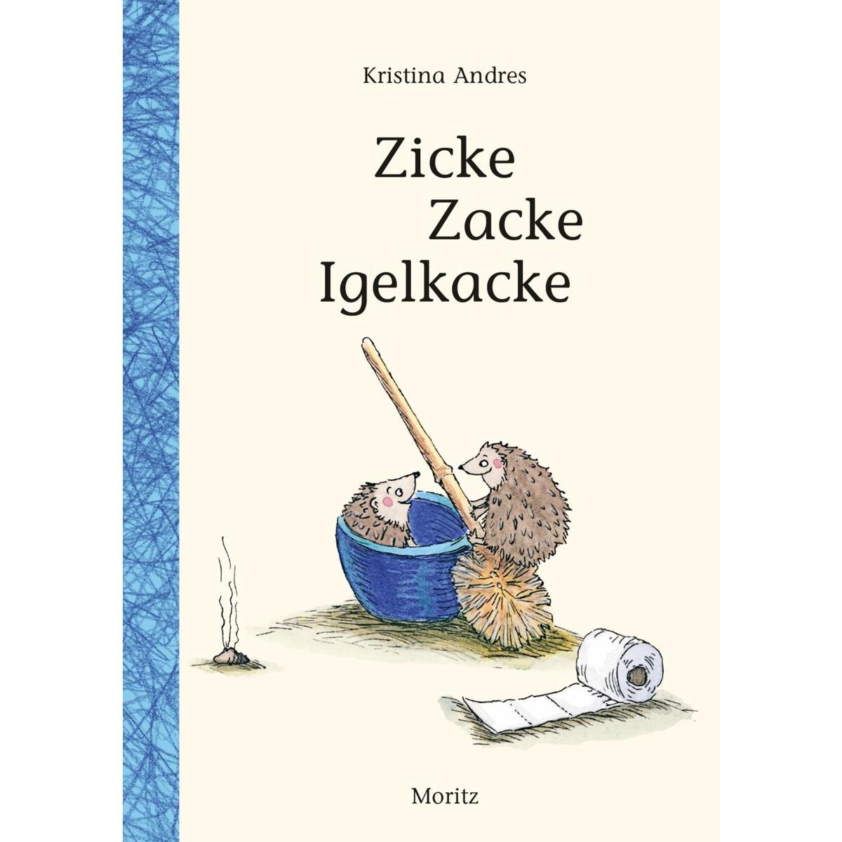 Zicke Zacke Igelkacke von Moritz Verlag-GmbH