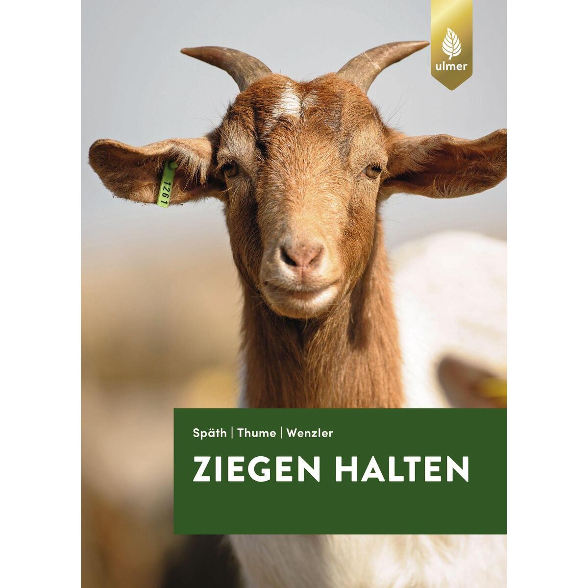 Ziegen halten von Ulmer Eugen Verlag