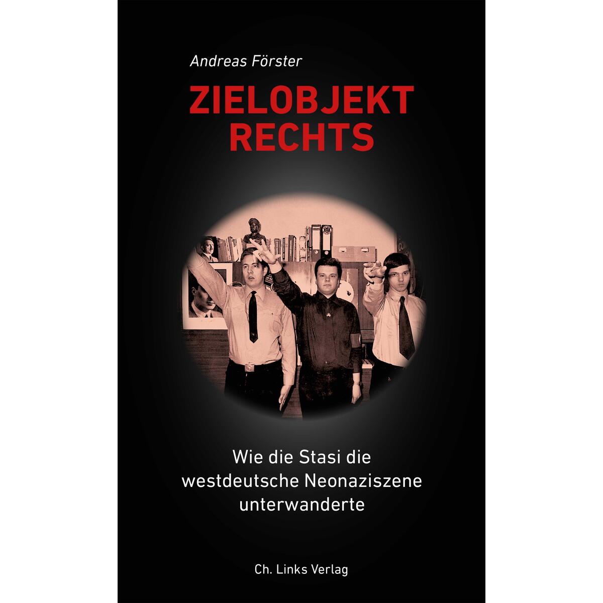 Zielobjekt Rechts von Christoph Links Verlag