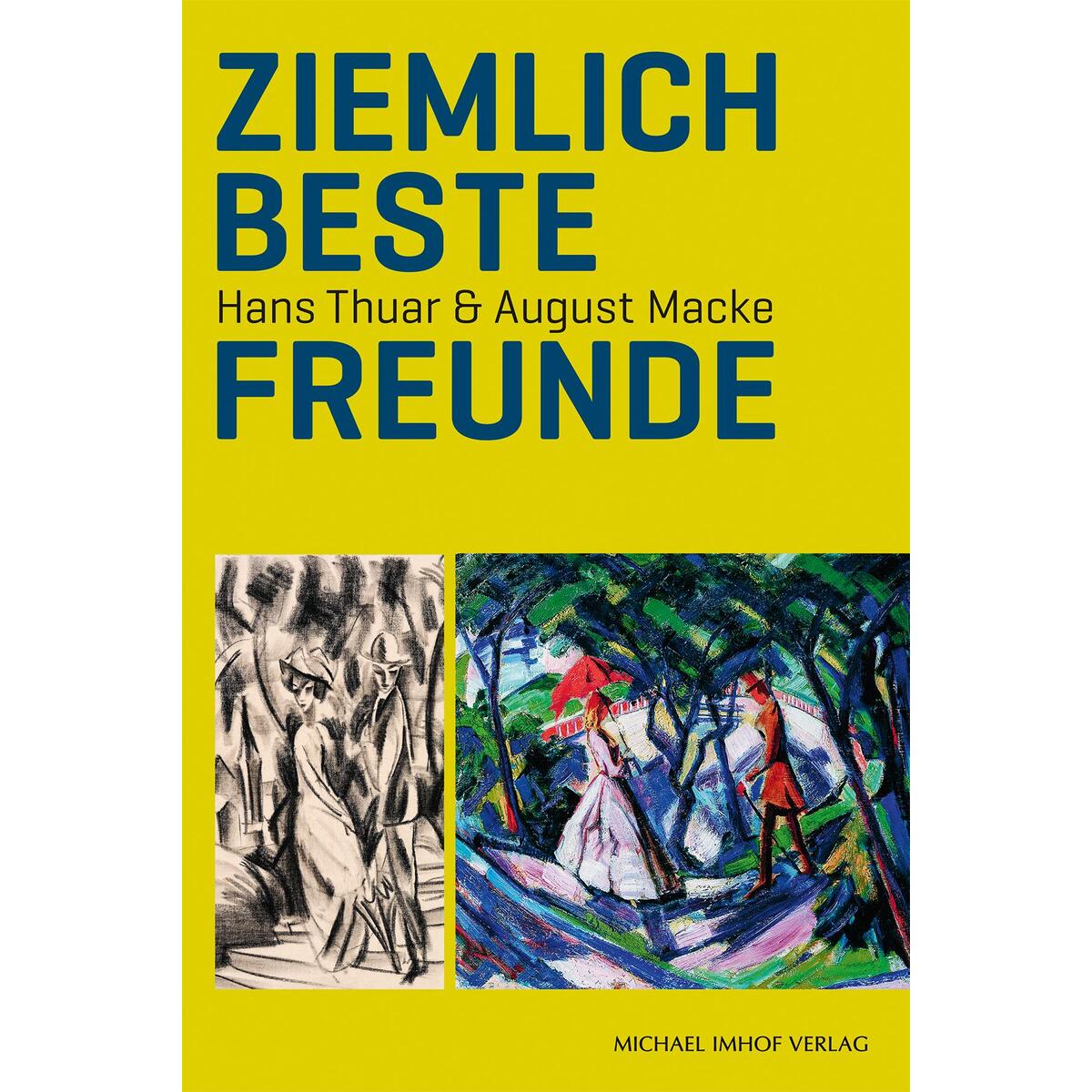 Ziemlich beste Freunde von Imhof Verlag