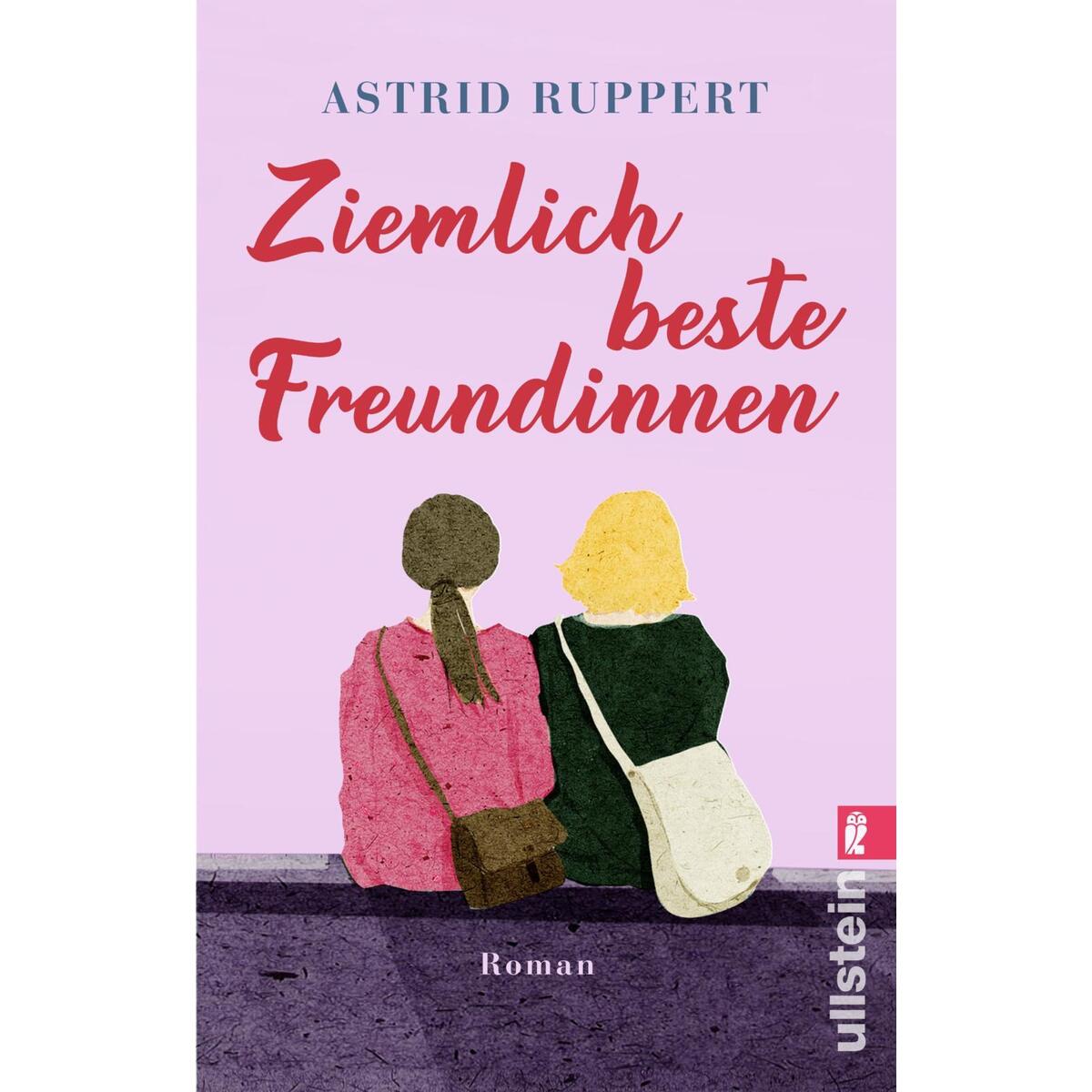 Ziemlich beste Freundinnen Ziemlich beste Freundinnen von Ullstein Taschenbuchvlg.