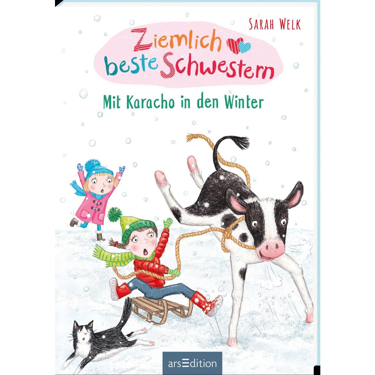 Ziemlich beste Schwestern - Mit Karacho in den Winter (Ziemlich beste Schwestern... Ziemlich beste Schwestern - Mit Karacho in den Winter (Ziemlich beste Schwestern... von Ars Edition GmbH
