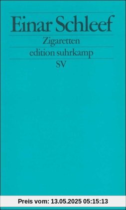 Zigaretten (edition suhrkamp)
