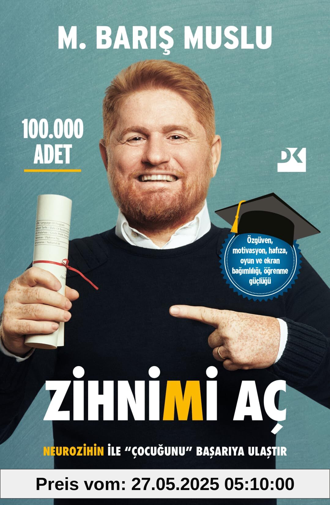Zihnimi Ac: Neurozihin Ile Cocugunu Basariya Ulastir