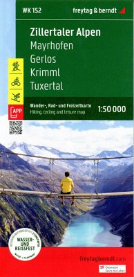 Zillertaler Alpen, Wander-, Rad- und Freizeitkarte 1:50.000, freytag & berndt, WK 152 von Freytag-Berndt u. Artaria