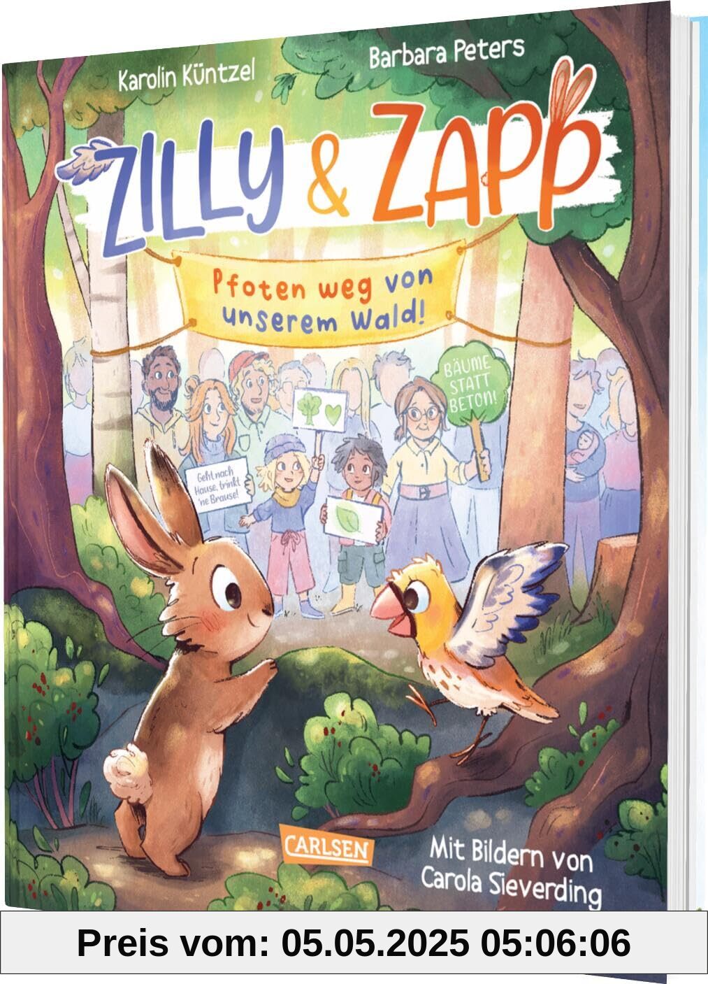 Zilly und Zapp: Pfoten weg von unserem Wald! | Ein Vorlesebuch über Klimaschutz und Aktivismus für Kinder ab 5 Jahren Zilly und Zapp: Pfoten weg von unserem Wald! | Ein Vorlesebuch über Klimaschutz und Aktivismus für Kinder ab 5 Jahren