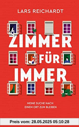 Zimmer für immer: Meine Suche nach einem Ort zum Bleiben