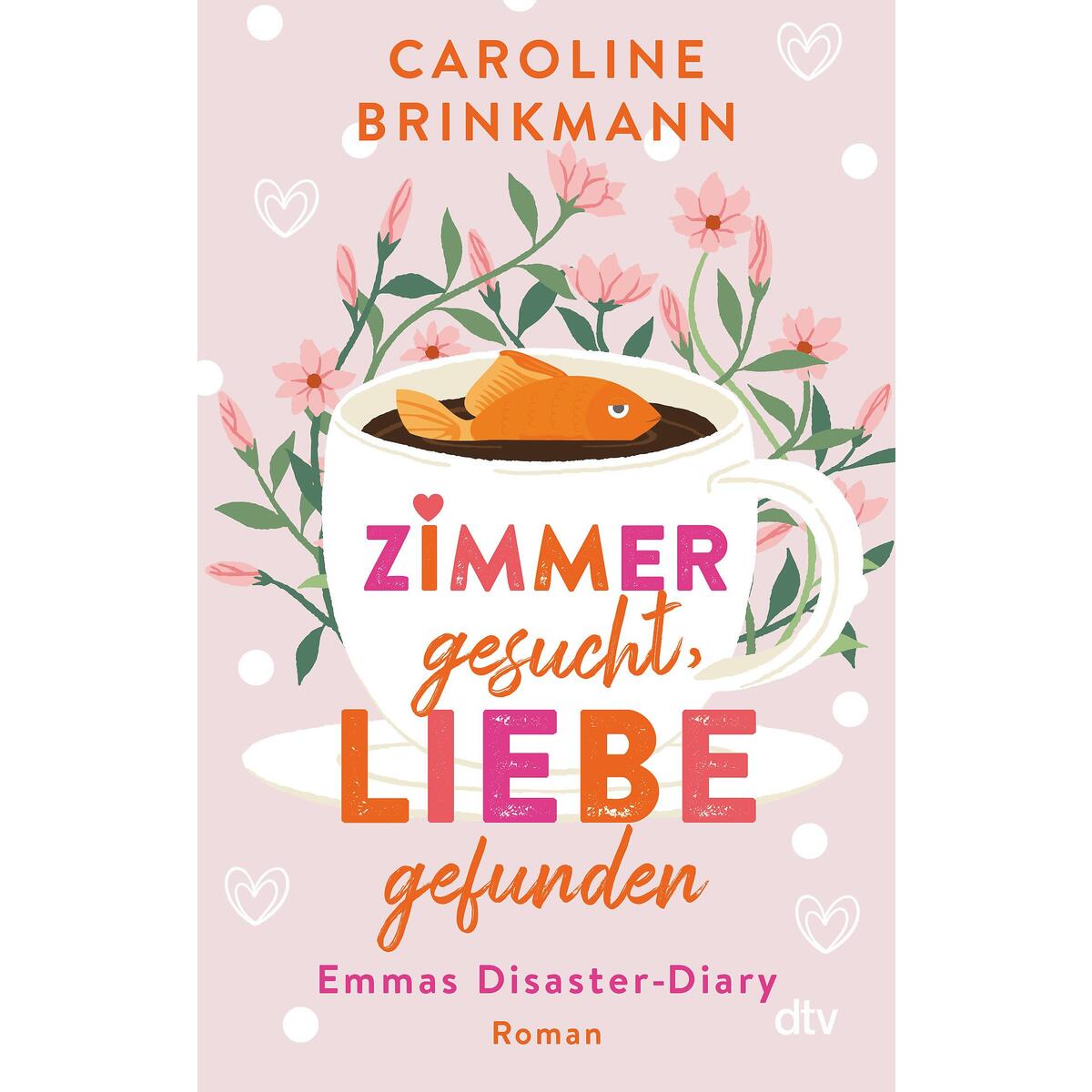 Zimmer gesucht, Liebe gefunden Zimmer gesucht, Liebe gefunden von dtv Verlagsgesellschaft