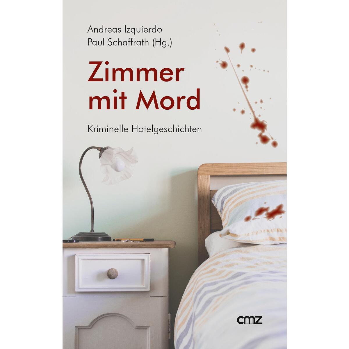 Zimmer mit Mord von CMZ Verlag