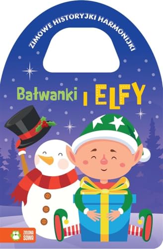 Zimowe historyjki harmonijki Bałwanki i elfy Zimowe historyjki harmonijki Bałwanki i elfy von Zielona Sowa