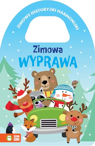 Zimowe historyjki harmonijki Zimowa wyprawa von Zielona Sowa