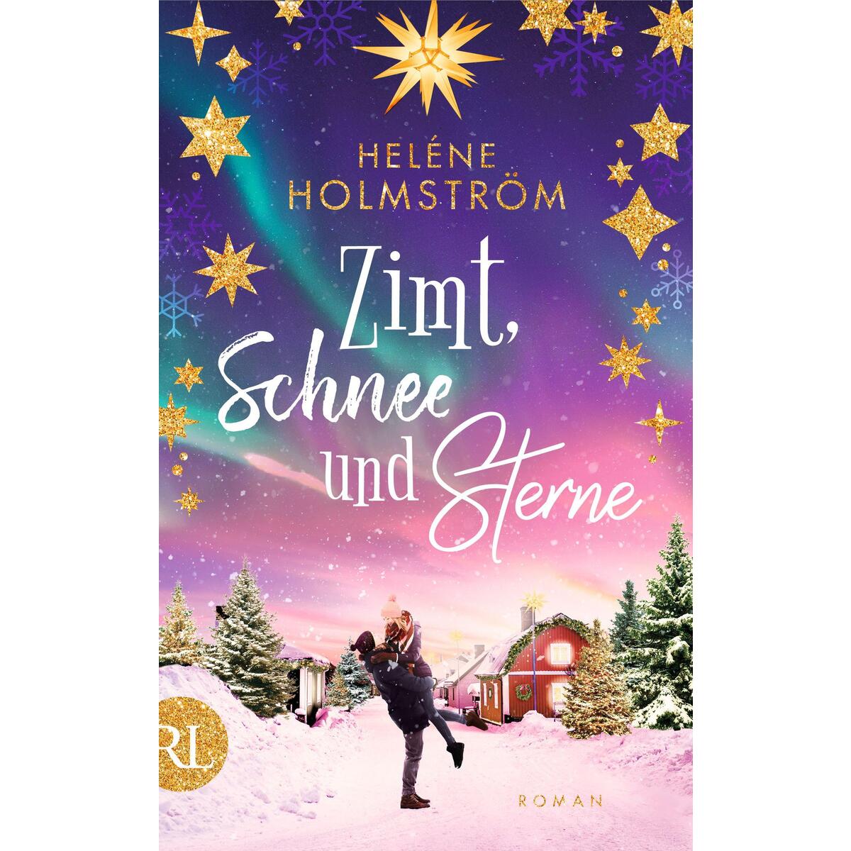 Zimt, Schnee und Sterne von Ruetten und Loening GmbH