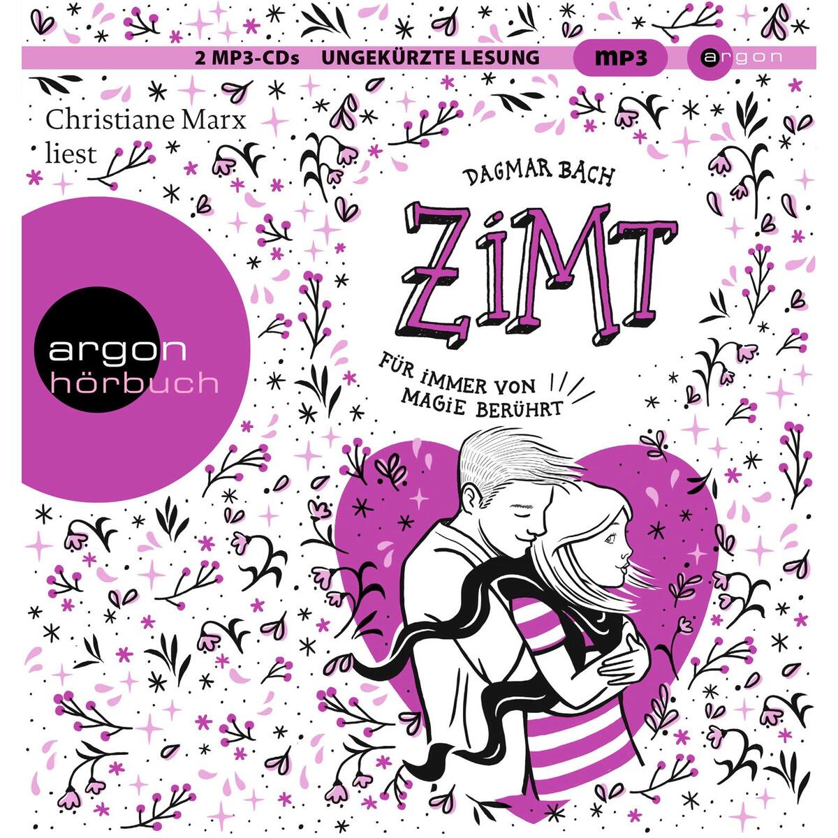 Zimt - Für immer von Magie berührt Zimt - Für immer von Magie berührt von Argon Sauerländer Audio