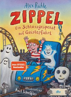 Zippel - Ein Schlossgespenst auf Geisterfahrt / Zippel Bd.2 von DTV