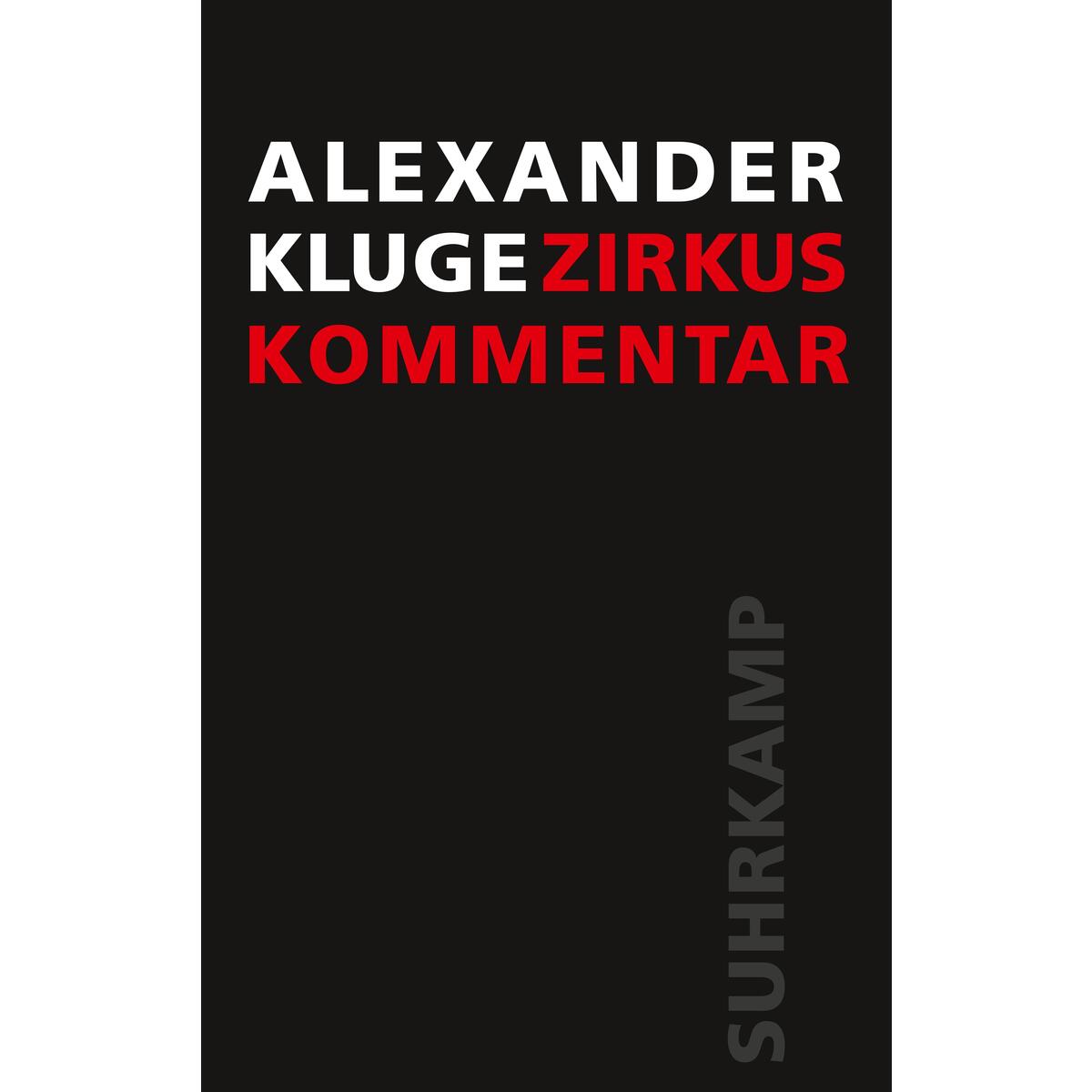 Zirkus / Kommentar von Suhrkamp Verlag AG