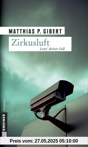 Zirkusluft: Lenz' dritter Fall