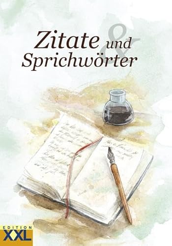 Zitate und Sprichwörter in Großschrift von Edition XXL GmbH