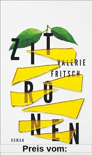 Zitronen: Roman | Ein sprachgewaltiges Buch über das Münchhausen-Stellvertreter-Syndrom