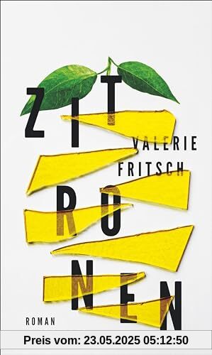 Zitronen: Roman | Ein sprachgewaltiges Buch über das Münchhausen-Stellvertreter-Syndrom