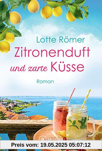 Zitronenduft und zarte Küsse (Liebe am Gardasee, Band 1)