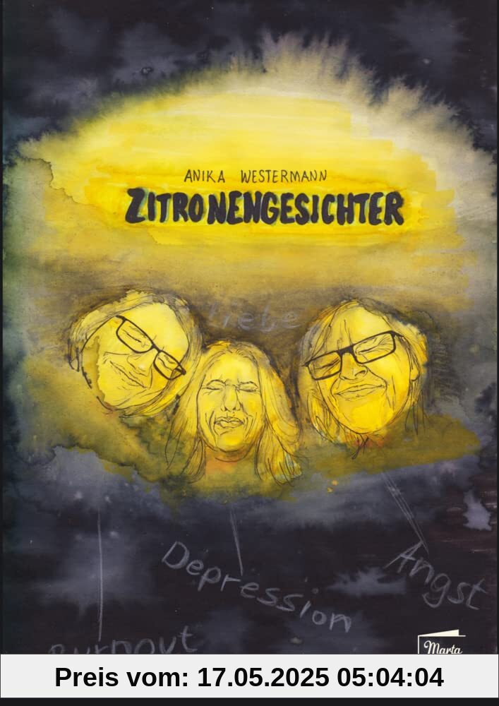 Zitronengesichter: Eine autobiographische Graphic Novel über Depressionen (Raumnahme)