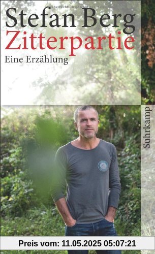 Zitterpartie: Eine Erzählung (suhrkamp taschenbuch)