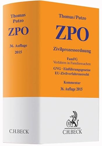 Zivilprozessordnung: FamFG, Verfahren in Familiensachen, GVG, Einführungsgesetze, EU-Zivilverfahrensrecht (Gelbe Erläuterungsbücher)