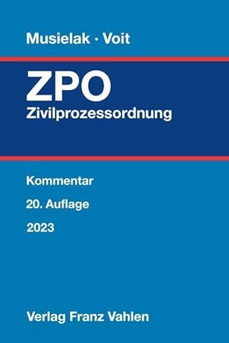 Zivilprozessordnung: mit Gerichtsverfassungsgesetz von Vahlen