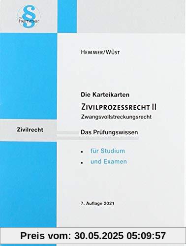 Zivilprozessrecht (ZPO) II. Karteikarten: Zwangsvollstreckungsrecht (Karteikarten - Zivilrecht)